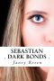 [Sebastian 02] • Sebastian - Dark Bonds